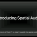 Apple Music Spatial Audio Special Event