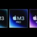 M3, M3 Pro und M3 Max Chip Apple