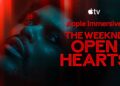 Apple Vision Pro The Weeknd: Open Hearts